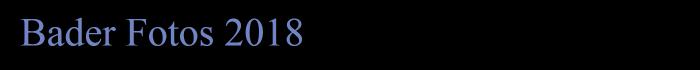 Bader Fotos 2018